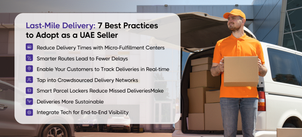 7 best practices for last-mile delivery