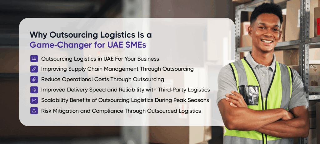 Why Outsourcing Logistics is Important in UAE