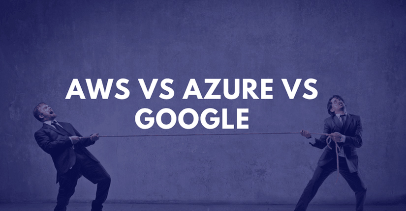 AWS vs Azure vs Google Cloud