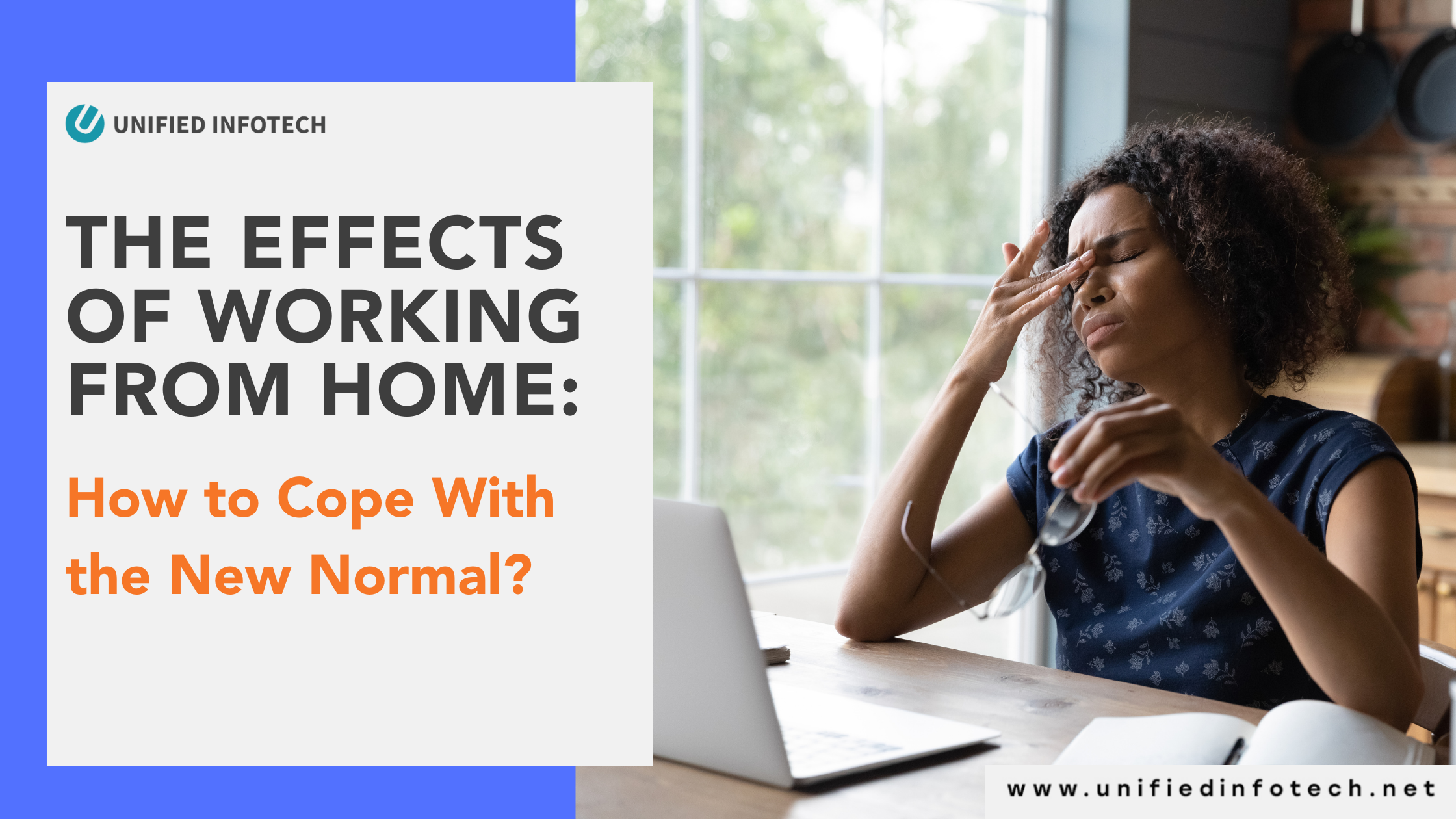 The Effects of Working From Home: How to Cope With the New Normal?